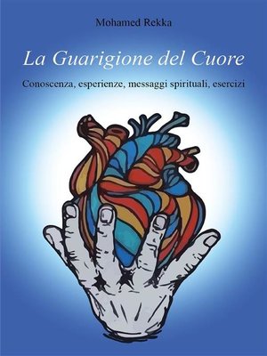 cover image of La Guarigione del Cuore